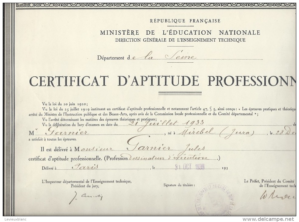 Certificat D´Aptitude Professionnelle /Ministére De L´Education Nationale/ Département De La Seine/Jura /1933  DIP76 - Diplômes & Bulletins Scolaires