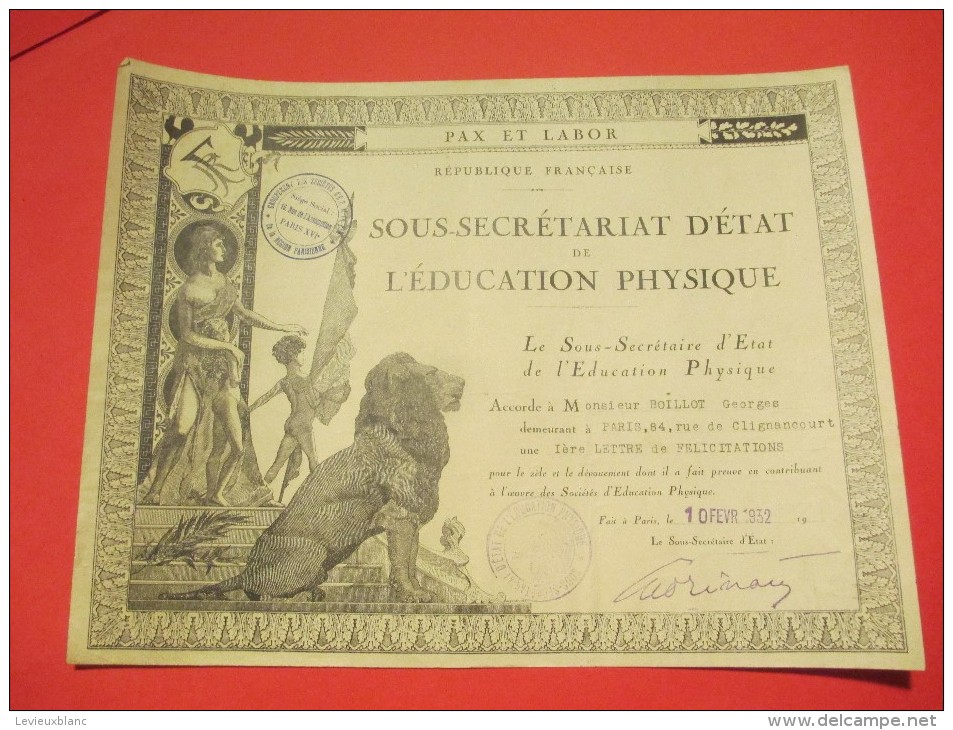 Lettre De Félicitations/Société D´Education Physique/Sous-Secrétariat D´Etat/ Paris /1932  DIP85 - Diplômes & Bulletins Scolaires