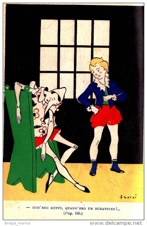 ITALIA - Usato - 1940 - Le avventure di Pinocchio - Carlo Collodi - Storia di un burattino illustrata da Fiorenzo Faorzi