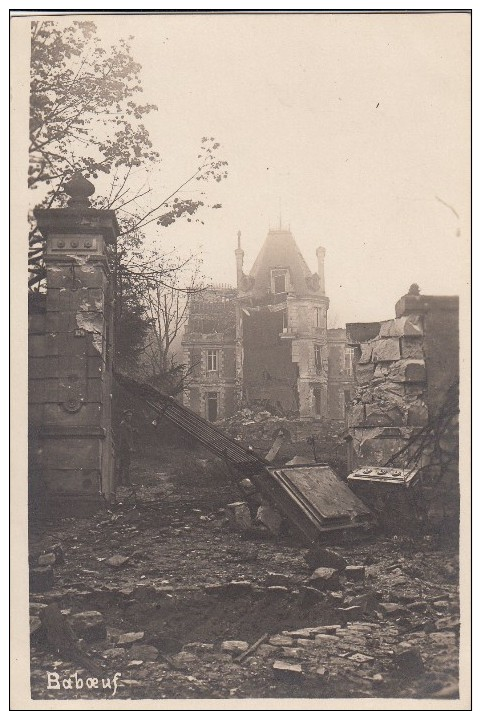 BABOEUF   LE CHATEAU DETRUIT   CARTE PHOTO ALLEMANDE - Autres & Non Classés