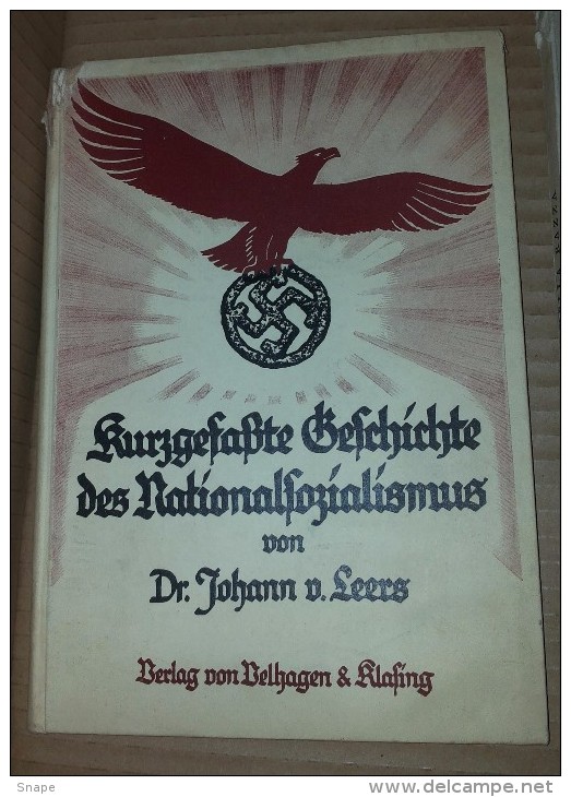 Leers, Kurzgefasste Geschichte Des Nationalsozialismus - Bielefeld, Leipzig,1933 - 5. Guerre Mondiali