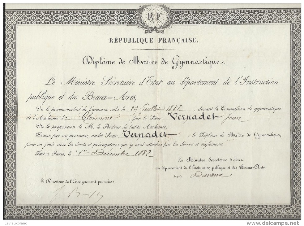 Diplôme De Maitre De Gymnastique /Ministre Secrét. D´Etat Dépt Instruction Publique Et Beaux Arts/Clermont/1882   DIP106 - Diplômes & Bulletins Scolaires