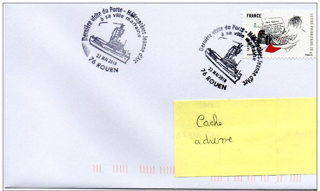 DERNIERE VISITE DU P.H. " JEANNE D'ARC " A ROUEN SA VILLE MARRAINE 22/05/2010 - Seepost