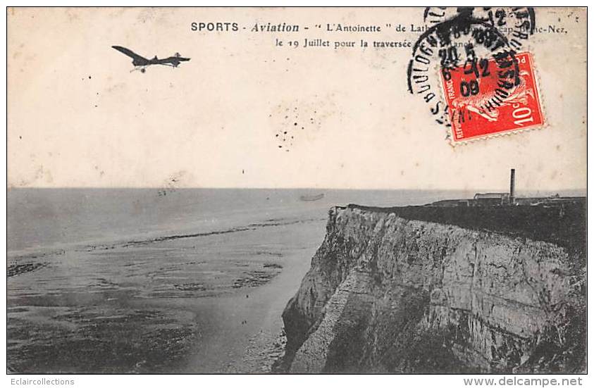 Cap Blanc Nez      62     Aviation. Monoplan Antoinette De Latham Traversée De La Manche - Autres & Non Classés