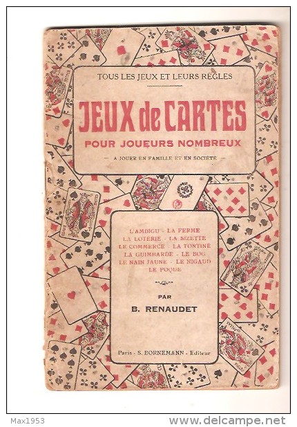 JEUX DE CARTES Pour Joueurs Nombreux Par B. Renaudet , S.bornemann, Editeur, Paris, 1929 - Juegos De Sociedad