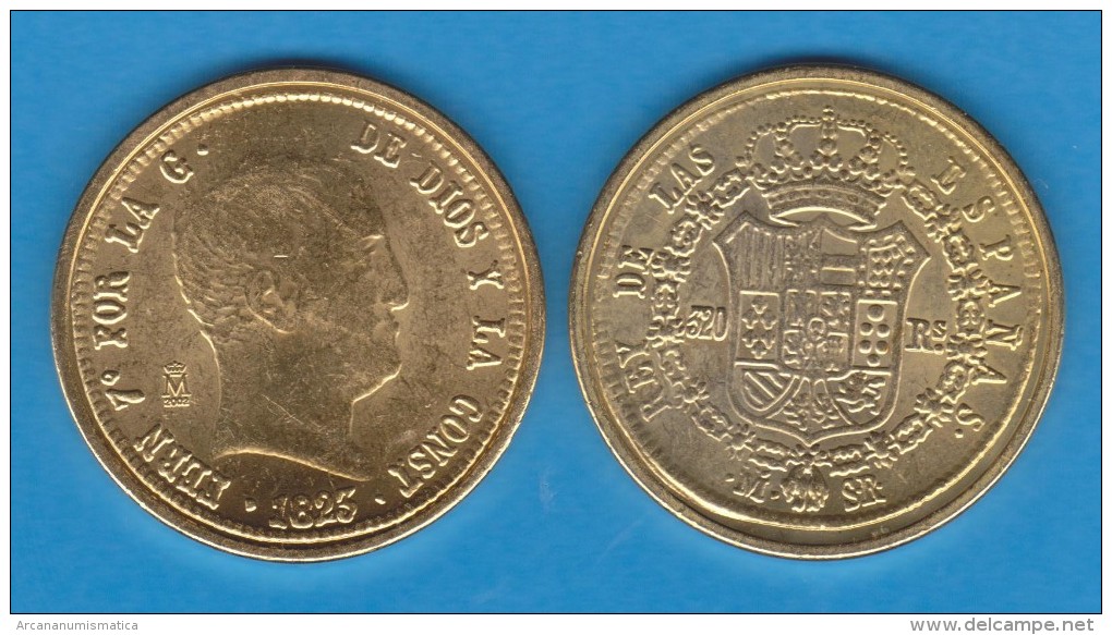 Rm-69 FERNANDO VII 320 REALES 1.823 Oro Madrid SC/UNC Réplica T-DL-10.857 - Essays & New Minting