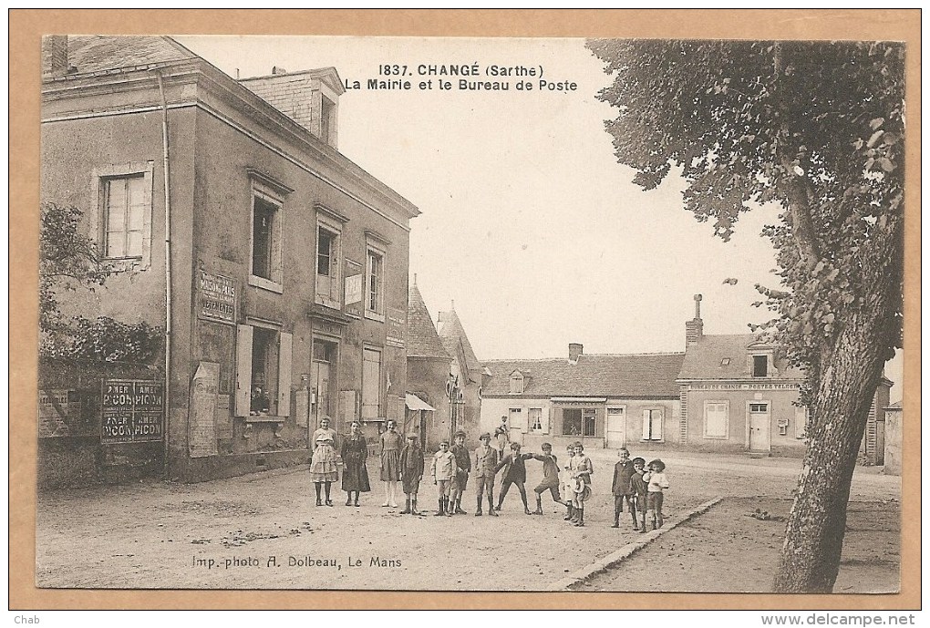 1837. Changé (Sarthe). - La Mairie Et Le Bureau De Poste - Pub PICON  - ANIMEE - Autres & Non Classés