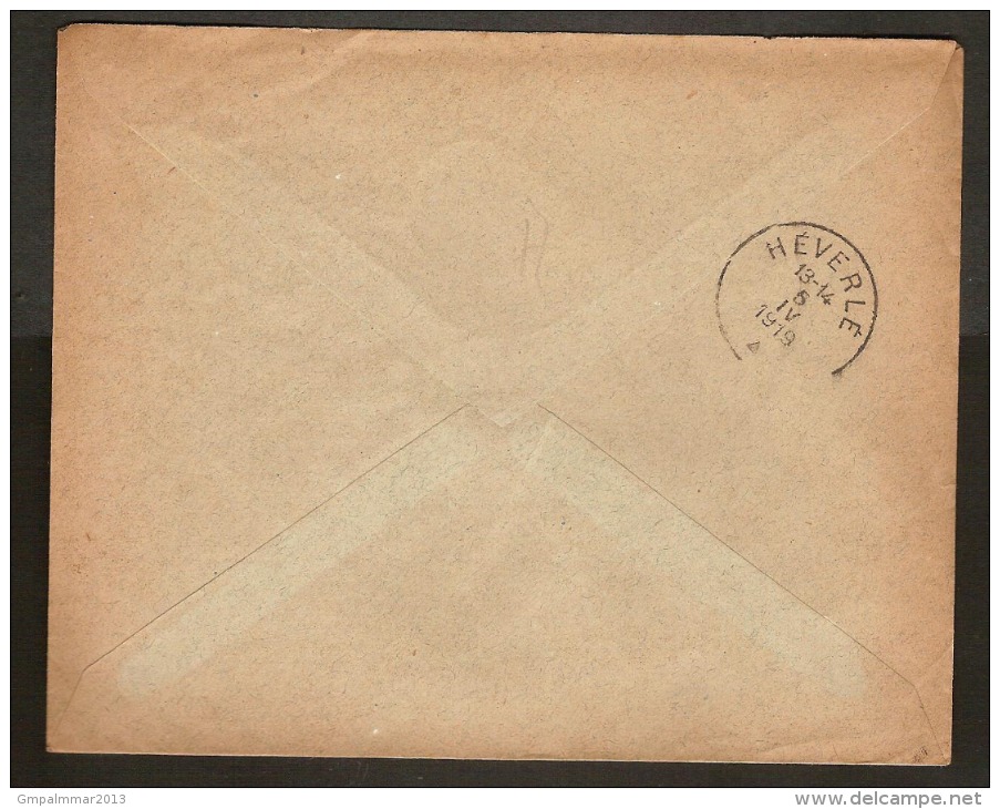 Nrs. 150 , 151 (2x) En 152 Op Brief Verstuurd Van NYLEN / NIJLEN Naar HEVERLEE (aankomststempel Dd. 5/4/1919) ! - 1918 Red Cross