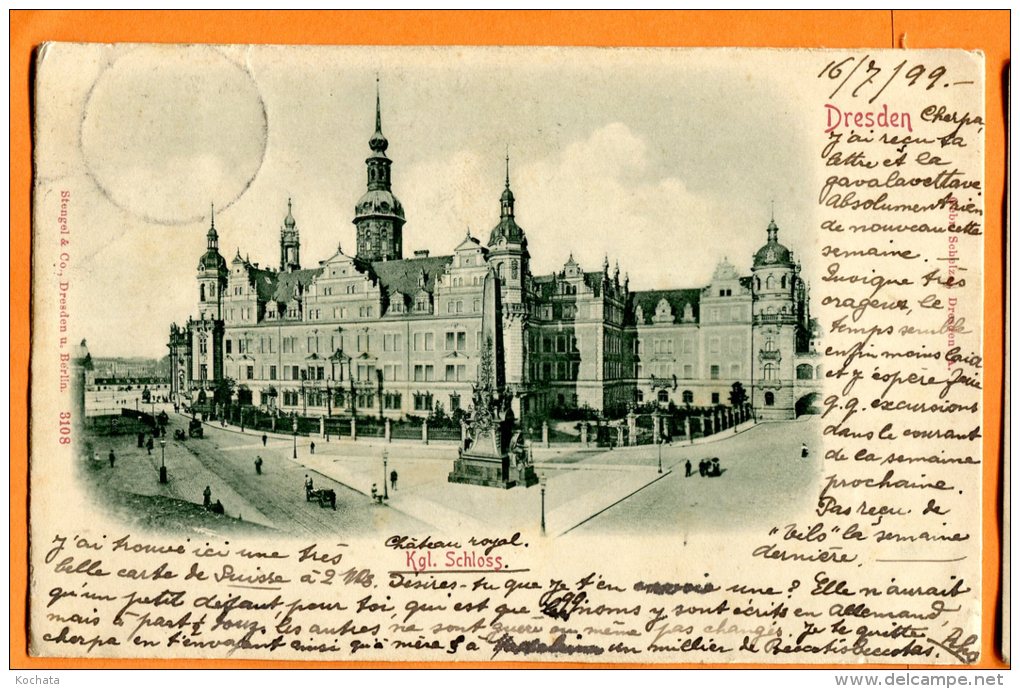 LOL090, Dresden, Kgl. Schloss, Précurseur, Circulée 1899 - Dresden