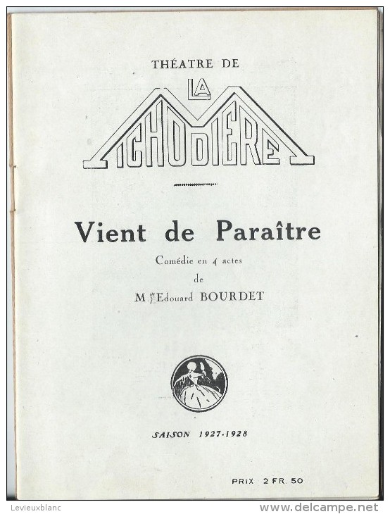Théatre/La Michodiére /Vient De Paraitre / Bourdet/ Publicité Hotchkiss/Voiture Voisin /Saison 1927-28        PROG60 - Programma's