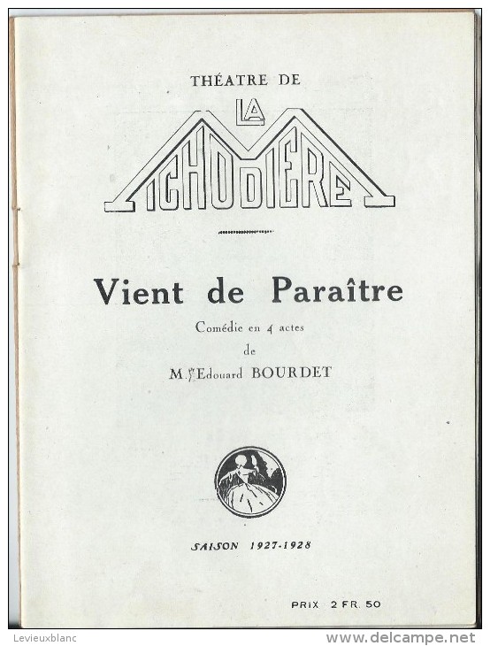 Théatre/La Michodiére /Vient De Paraitre / Bourdet/ Publicité Hotchkiss/Voiture Voisin /Saison 1927-28        PROG60 - Programmes