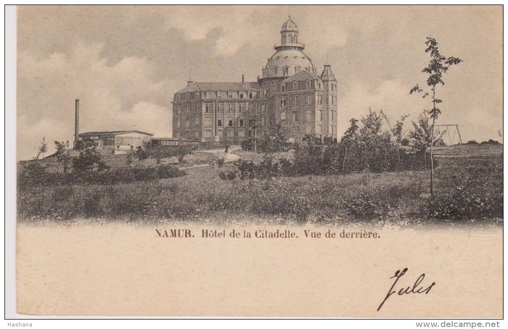 Cpa 1901 Namur. Hôtel De La Citadelle. Vue De Derrière.  (dos Simple) - Namur