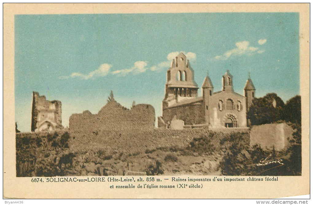 43 - Haute Loire - Solignac Sur Loire - Ruines D'un Château Féodal Et De L'Eglise Romane - Voir 2 Scans. - Solignac Sur Loire