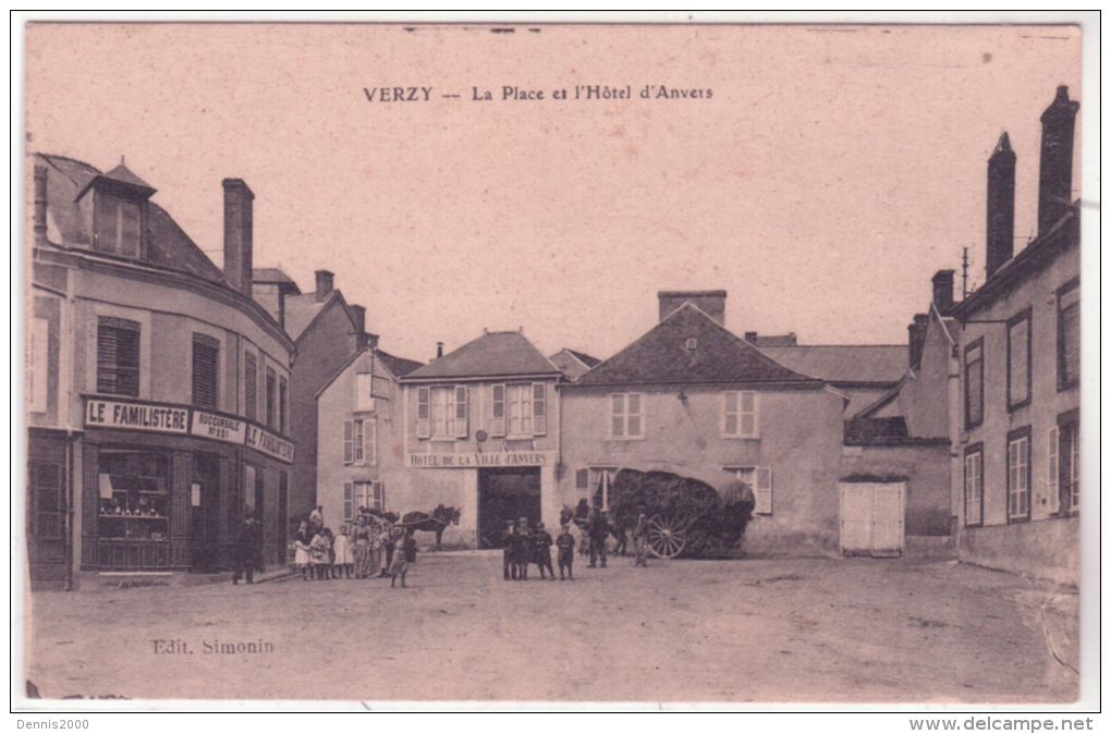 VERZY - La Place Et L'Hôtel D'Anvers -ed. Simonin -commerce Le Familistère -succursale N°221 - Verzy