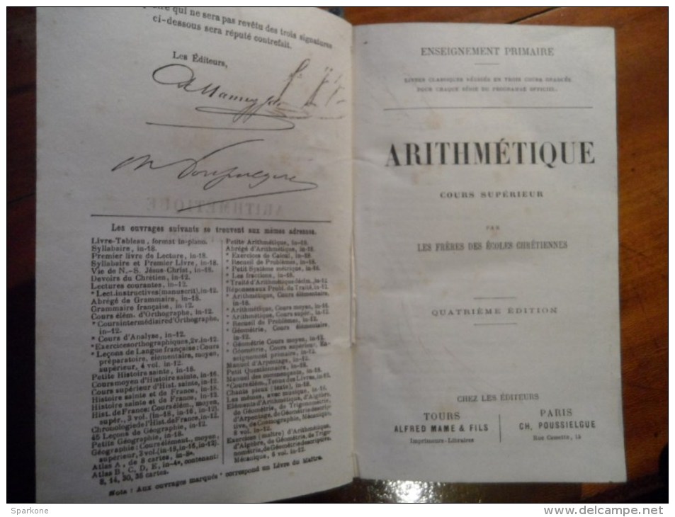 Arithmétique - Cours Supérieur (Par Les Frères Des écoles Chrétiennes) éditions Alfred Mame & Fils - 18 Ans Et Plus