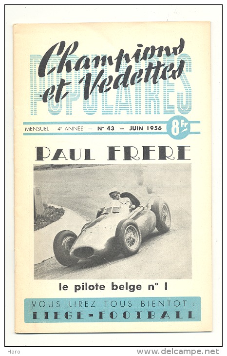 Revue " Champions Et Vedettes" N° 43/1956- Paul FRERE - Formule 1- Course Automobile, Oldtimer  (b181) - Sport