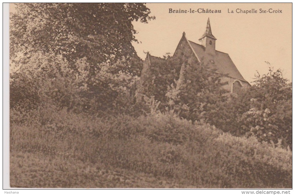 Cpa  Braine-le-Château. La Chapelle Sainte Croix. - Braine-le-Château