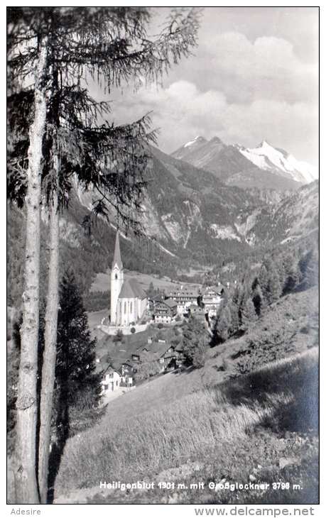 HEILIGENBLUT Mit Grossglockner - Fotokarte Um 1936 - Heiligenblut