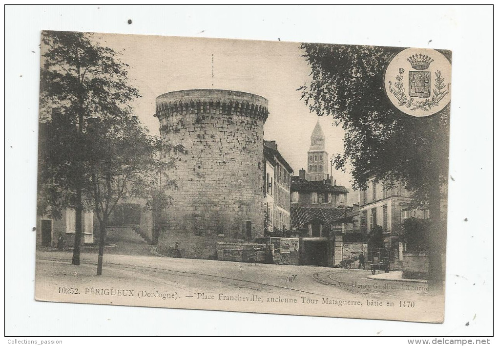 Cp , 24 , PeRIGUEUX , Place FRANCHEVILLE , Ancienne Tour MATAGUERRE , Blason , Animée , Voyagée - Périgueux