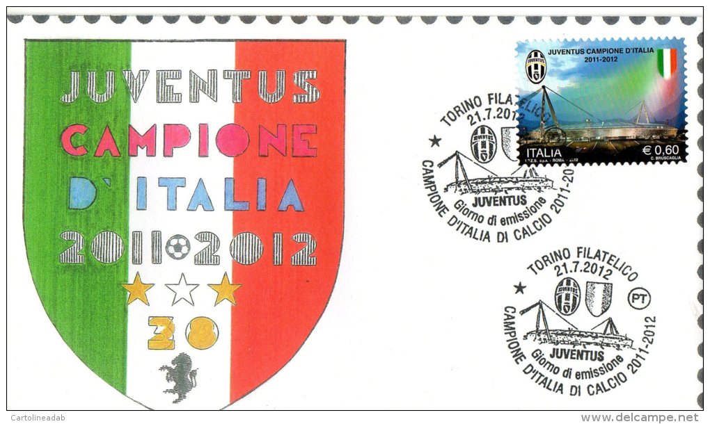 [DC9405] BUSTA CON ANNULLO - JUVENTUS CAMPIONE D&acute;ITALIA 2011-2012 - ERINNO FILATELICA - A. GORRAINI - Club Mitici