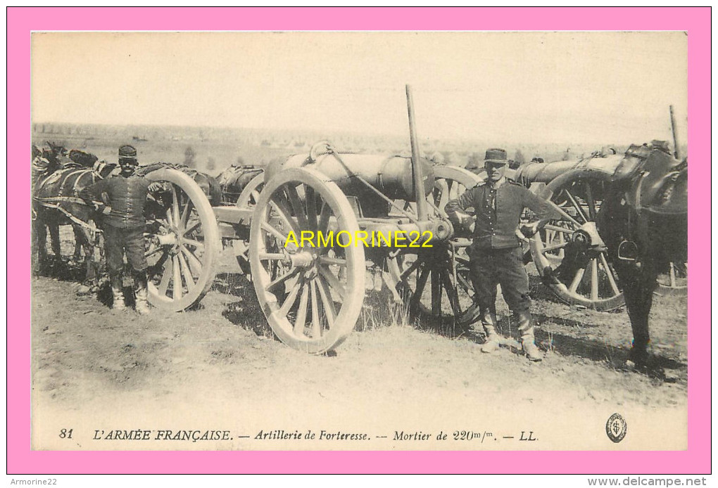 CPA  ARMEE FRANCAISE  Artillerie De Forteresse Mortier De 220m/m - Materiale