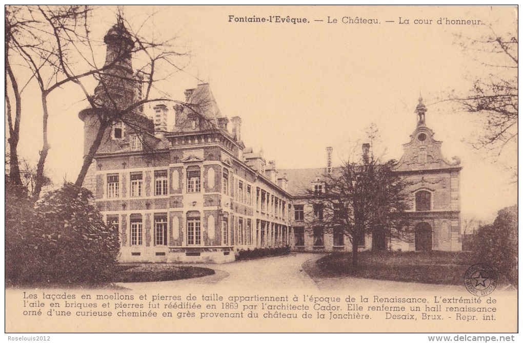 FONTAINE-L´EVEQUE : Le Château - La Cour D'honneur - Fontaine-l'Evêque