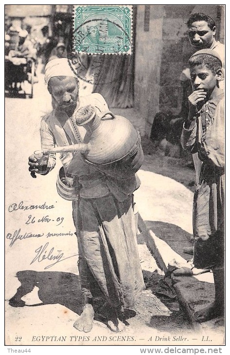 ¤¤  -   22    -   EGYPTE    -   Egyptian Types And Scènes   -   A Drink Seller       -  ¤¤ - Cairo