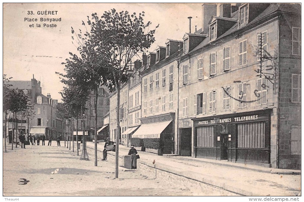 ¤¤  -    33    -   GUERET    -   Place Bonyaud Et Le Poste   -  Café Du Commerce    -  ¤¤ - Guéret