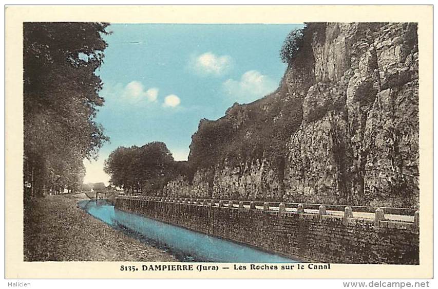 - Jura - Ref - A33 -  Dampierre - Les Roches Sur Le Canal - Carte Bon Etat - - Dampierre