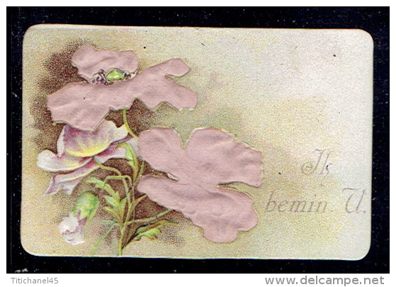 Chromo Très Jolie Carte "ik Bemin U" Gaufrée , Fleurs En Tissus - Flowers