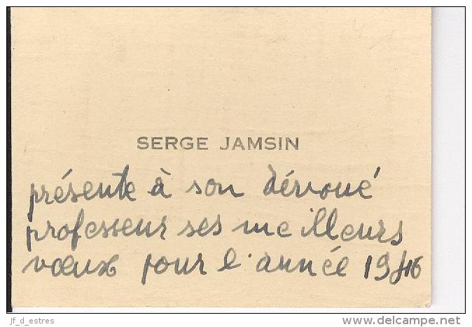 Carte De Visite Autographe Avec Voeux De Nouvel An Serge Jamsin 1946 - Cartes De Visite