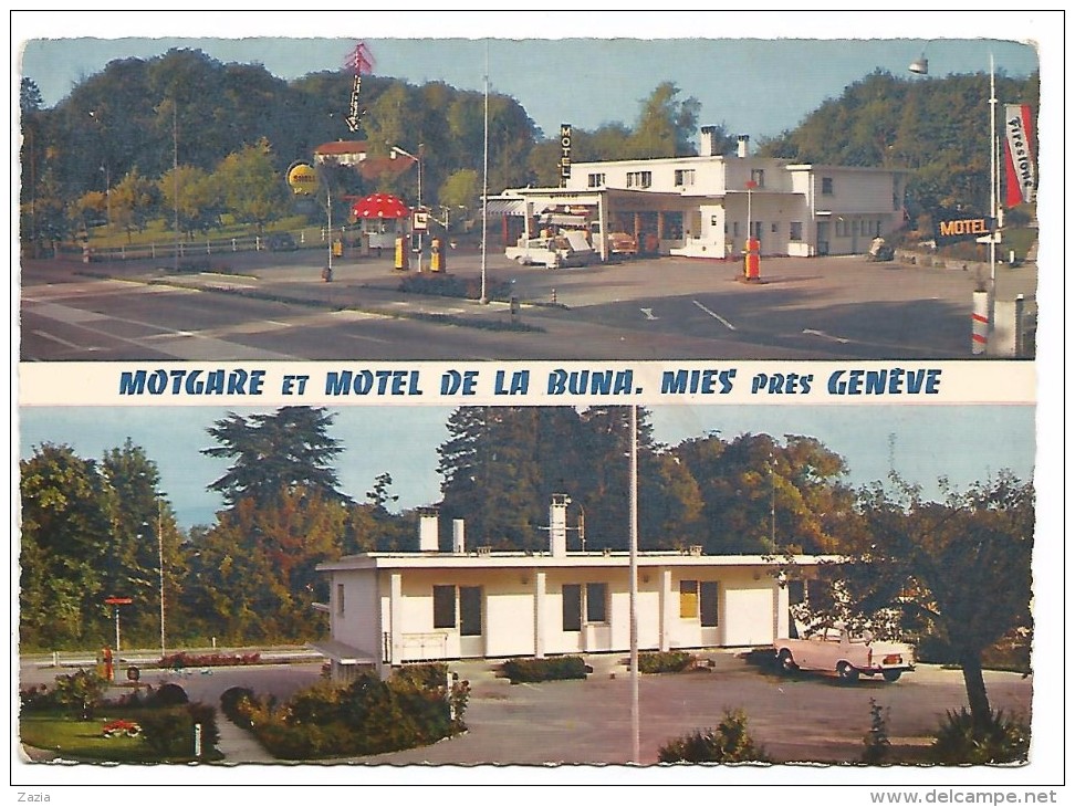 SUI.0080/ Motgare Et Motel De La Buna - Mies Près Genève ( Station Essence ) - Genève