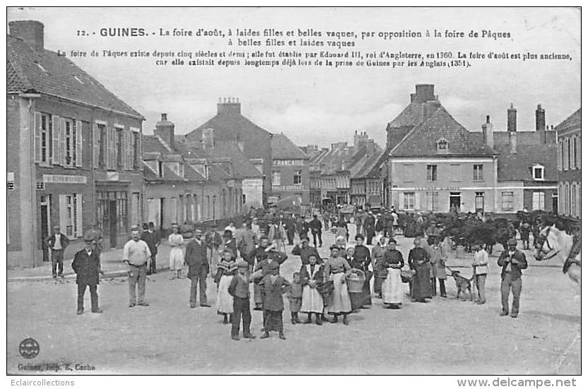 Guines      62   La Foire D'Août   En Opposition A La Foire De Pâques - Guines