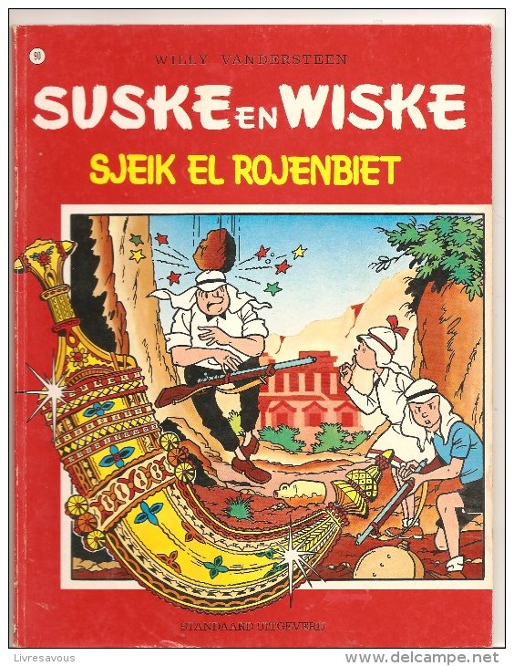 Suske En Wiske  SJEIK EL ROJENBIET N°90 Par Willy Vandersteen Editions Standaard Uitgeverij De 1980 - Suske & Wiske