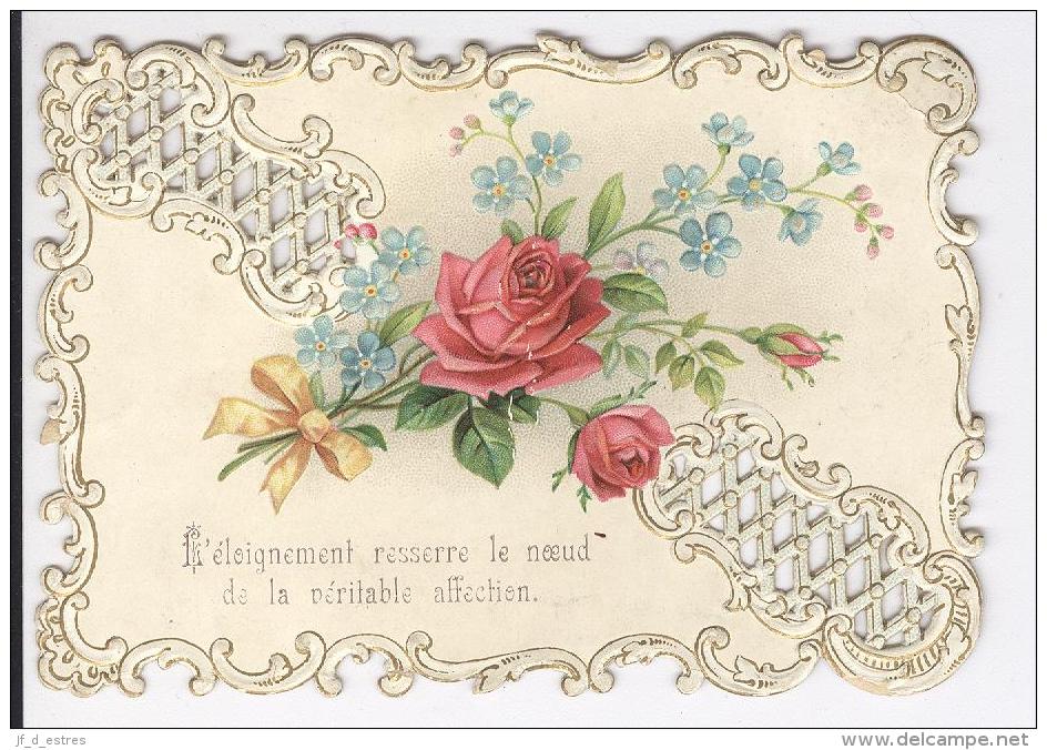 Jolie Carte En Relief Ajourée Avec Roses "L'éloignement Resserre Le Noeud ..." Fin XIXème . Souvenir D'amitié - Autres & Non Classés