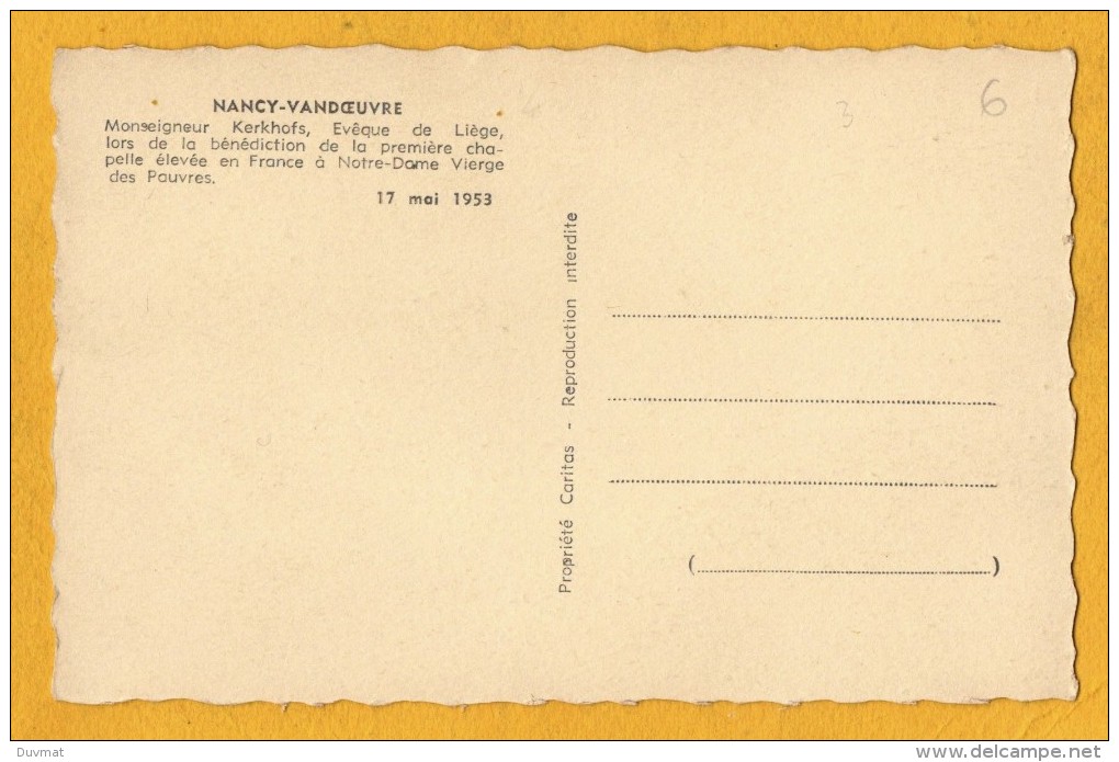 54 Meurthe Et Moselle Vandoeuvre Les Nancy Benediction De La Chapelle  Notre Dame Ierge Des Pauvres Par Mr Kerkhofs - Vandoeuvre Les Nancy