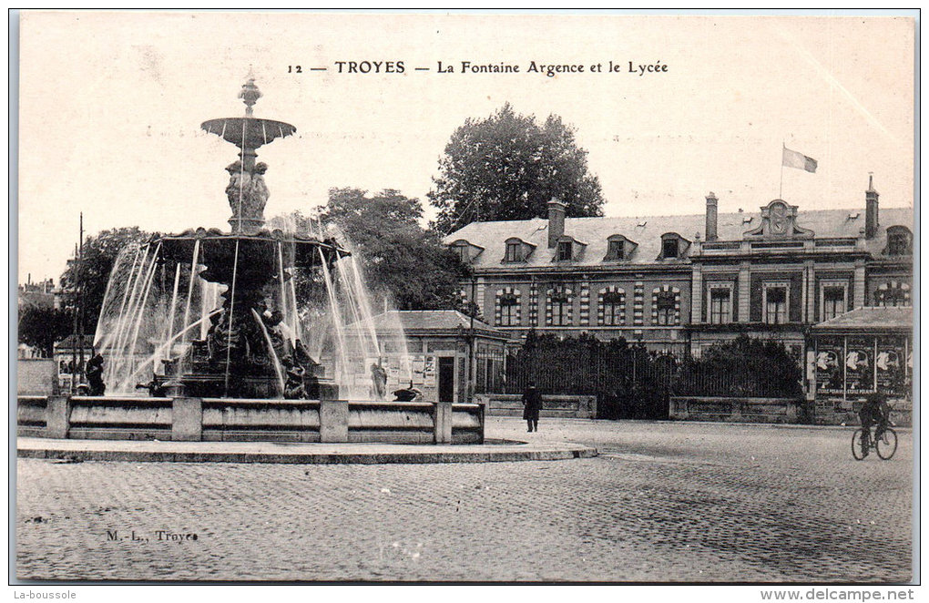 10 TROYES ---- La Fontaine Argence Et Le Lycée. - Troyes