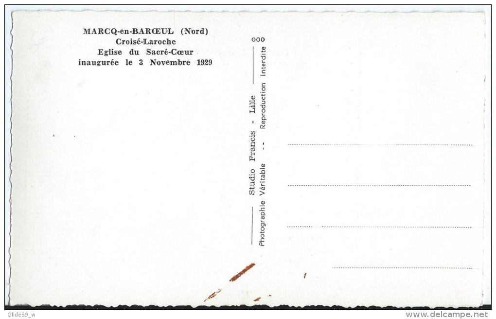 MARCQ-EN-BAROEUL - Croisé-Laroche - Eglise Du Sacré-C&oelig;ur Inaugurée Le 3 Novembre 1929 - Marcq En Baroeul