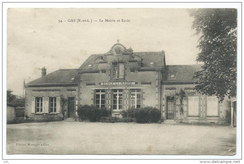 CPA GAS, LA MAIRIE ET L´ECOLE, EURE ET LOIR 28 - Autres & Non Classés