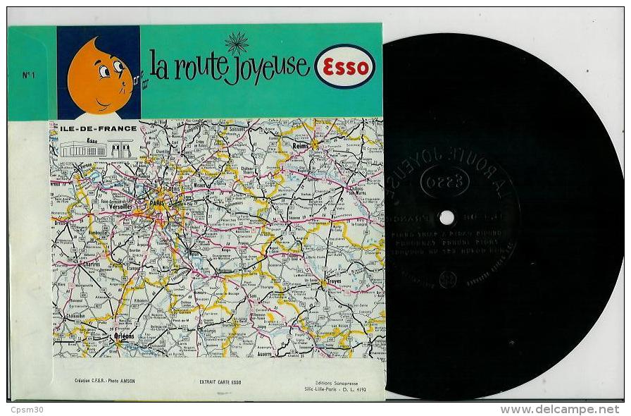 Disque Publicitaire ESSO Régions De France - La Route Joyeuse N° 01 - Chansons Populaires De ILE De FRANCE - Autres & Non Classés