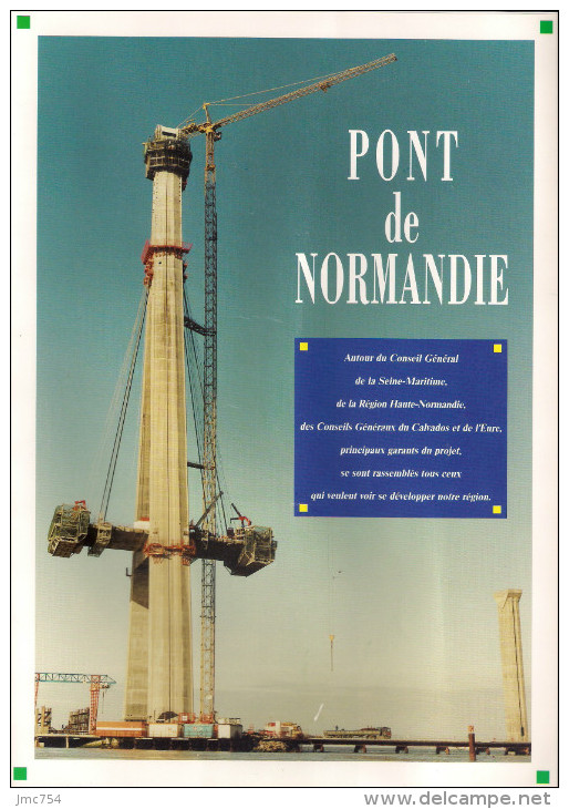 PONT DE NORMANDIE.  Sa Construction En Images Et En Chiffres - Travaux Publics