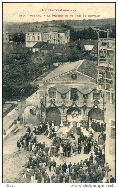 Pibrac - La Procession Au Parc Du Chateau - Verfeil