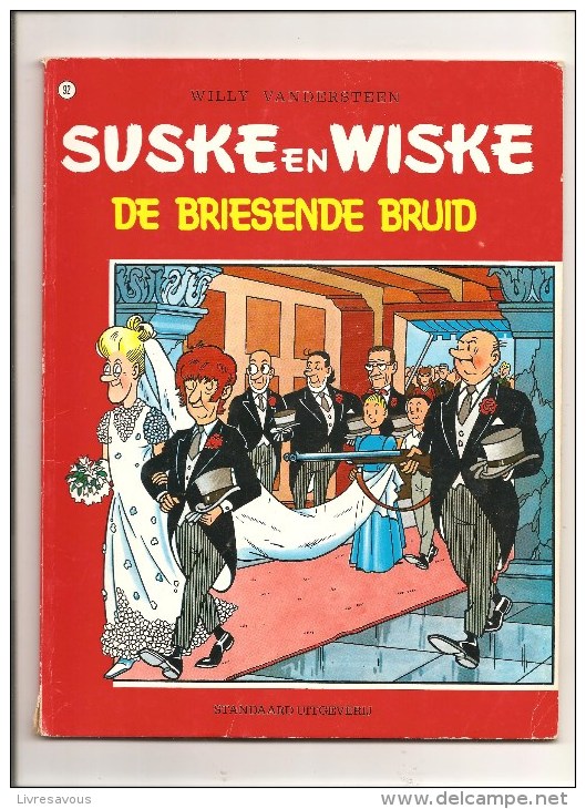 Suske En Wiske DE BRIESSENDE BRUID N°92 Par Willy Vandersteen Editions Standaard Uitgeverij De 1980 - Suske & Wiske