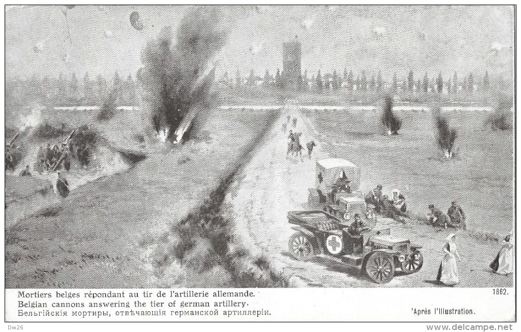 1914, Illustration Mortiers Belges Répondant Au Tir De L'artillerie Allemande, Voiture Croix Rouge - Edition Patriotique - Guerra 1914-18