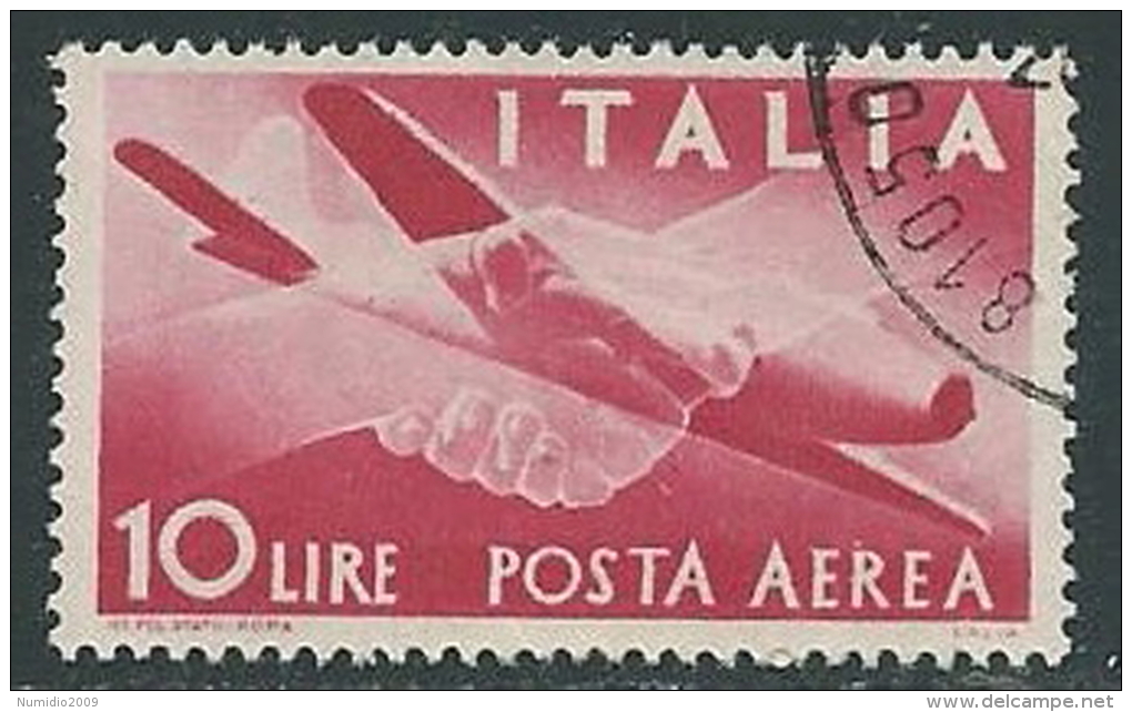 1945-46 ITALIA USATO POSTA AEREA DEMOCRATICA 10 LIRE - U22-4.2 - Poste Aérienne