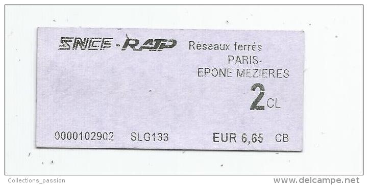 G-I-E , Titre De Transport , SNCF RATP , Paris Epone Mezières , 2 Cl - Europa