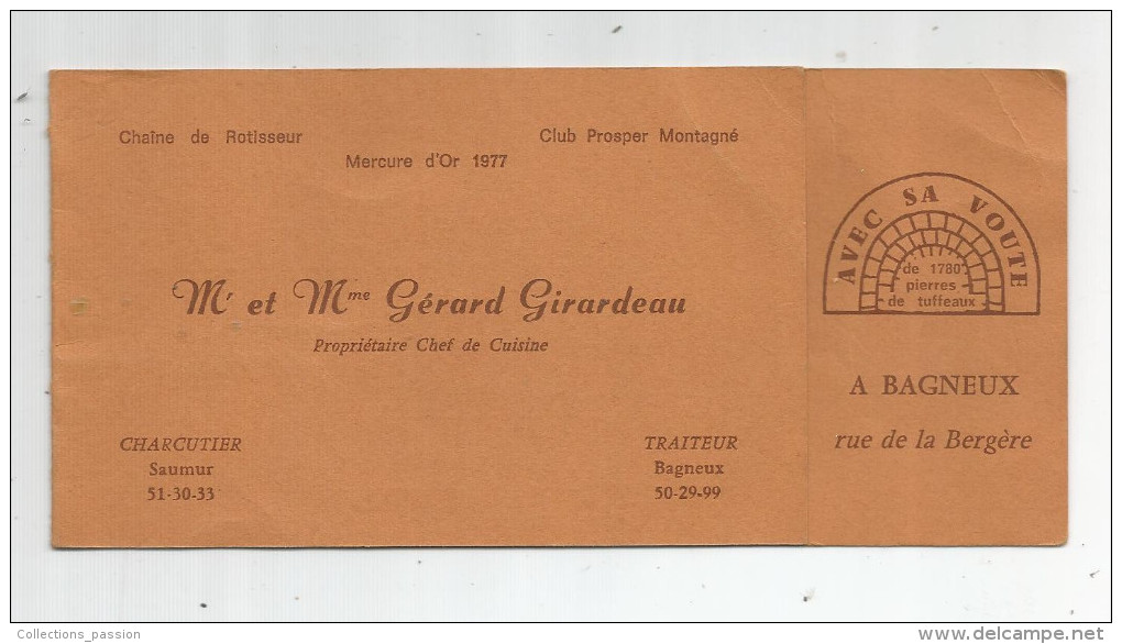 G-I-E , Carte De Visite , 4 Pages , GIRARDEAU , Charcuterie Traiteur , 49 , SAUMUR Et Restaurant , 49 , BAGNEUX - Visiting Cards