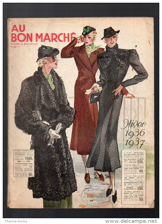 Catalogue AU BON MARCHE Hiver 1936 1937 (CAT001) - Textile & Vestimentaire