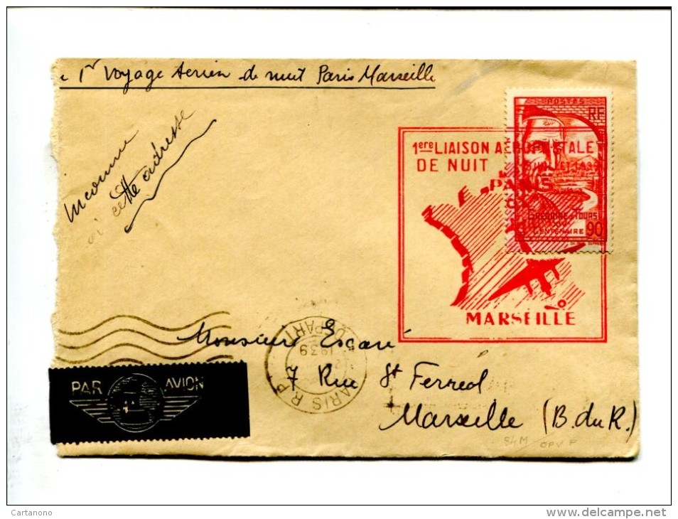 1er Vol De Nuit Paris Marseille + Cachet D'arrivée 26 VII 1939 - Premiers Vols