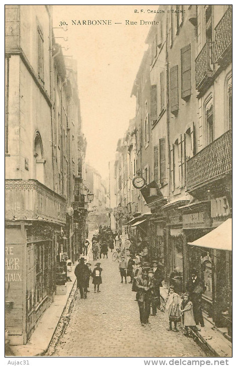 Dép 11 - Narbonne - Rue Droite - B.F. N° 30 - état - Narbonne